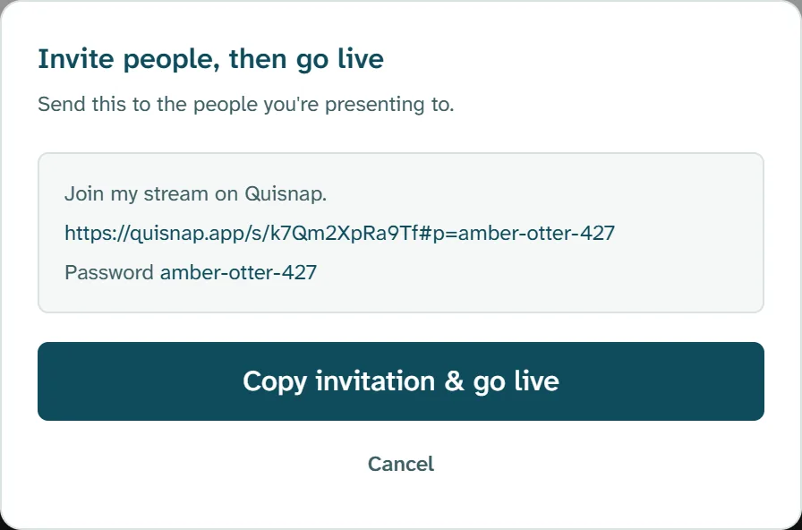 The invitation in Quisnap: the link with its password, and one button to copy it and go live