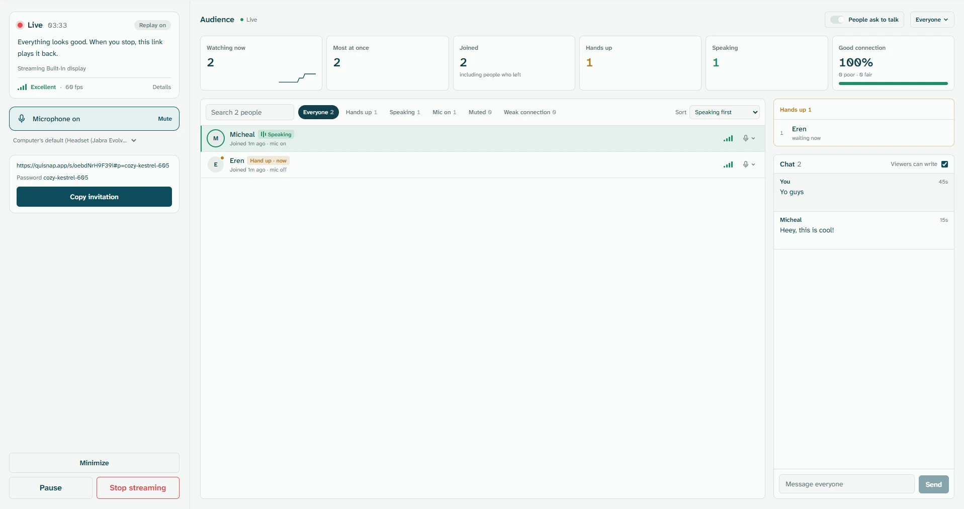 The Quisnap window while live: who is watching, hands up, who is speaking, connection, and the chat